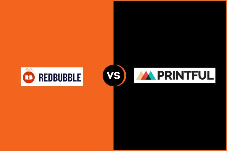 Redbubble Vs Printful