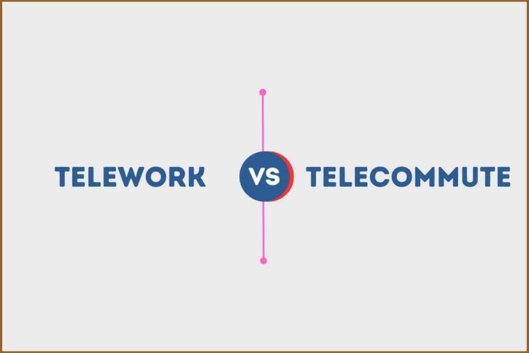 Telework Vs Telecommute